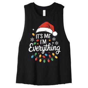 I Have Everything I Want For Christmas Its Me IM Everything Women's Racerback Cropped Tank