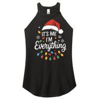 I Have Everything I Want For Christmas Its Me IM Everything Women's Perfect Tri Rocker Tank