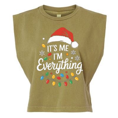 I Have Everything I Want For Christmas Its Me IM Everything Garment-Dyed Women's Muscle Tee