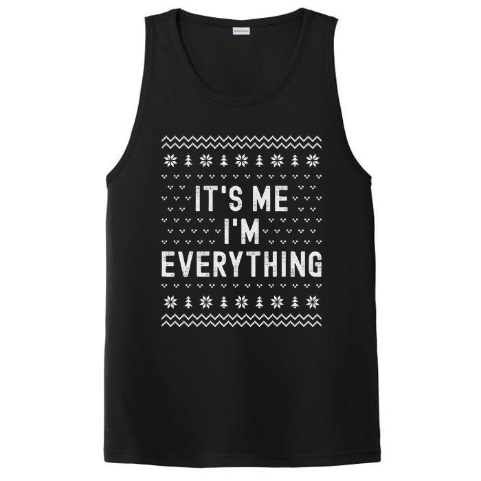 I Have Everything I Want For Christmas Its Me Im Everything PosiCharge Competitor Tank