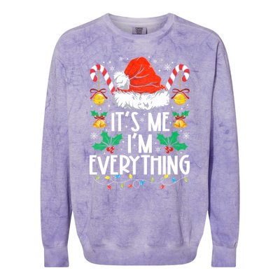 I Have Everything I Want For Christmas Its Me IM Everything Colorblast Crewneck Sweatshirt