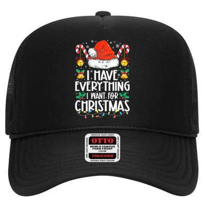 I Have Everything I Want For Christmas Its Me IM Everything High Crown Mesh Back Trucker Hat