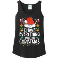 I Have Everything I Want For Christmas Its Me IM Everything Ladies Essential Tank