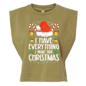 I Have Everything I Want For Christmas Its Me IM Everything Garment-Dyed Women's Muscle Tee