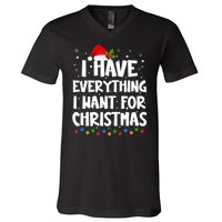 I Have Everything I Want For Christmas Its Me IM Everything V-Neck T-Shirt