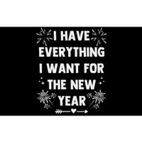 I Have Everything I Want For New Year 2025 Matching Couples Bumper Sticker