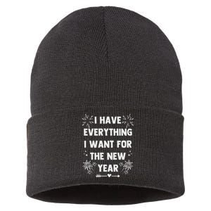 I Have Everything I Want For New Year 2025 Matching Couples Sustainable Knit Beanie