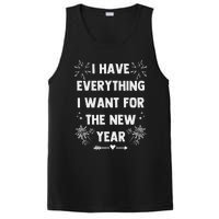 I Have Everything I Want For New Year 2025 Matching Couples PosiCharge Competitor Tank