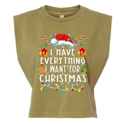 I Have Everything I Want For Christmas Its Me IM Everything Garment-Dyed Women's Muscle Tee