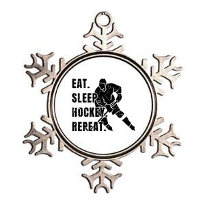 Ice Hockey Eat Sleep Hockey Repeat Hockey Gift Metallic Star Ornament