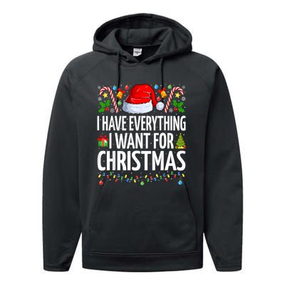 I Have Everything I Want For Christmas Couple Pajama Couples Performance Fleece Hoodie