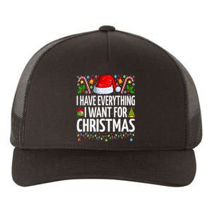 I Have Everything I Want For Christmas Couple Pajama Couples Yupoong Adult 5-Panel Trucker Hat