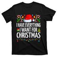 I Have Everything I Want For Christmas Couple Pajama Couples T-Shirt