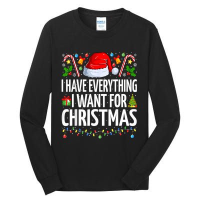 I Have Everything I Want For Christmas Couple Pajama Couples Tall Long Sleeve T-Shirt