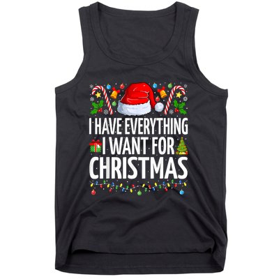 I Have Everything I Want For Christmas Couple Pajama Couples Tank Top