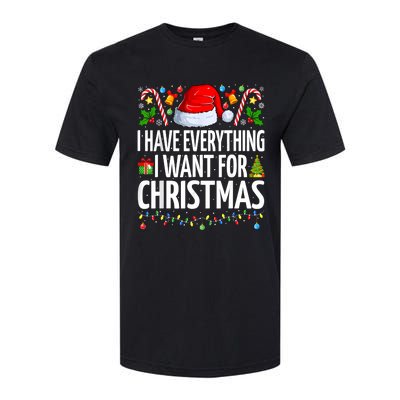 I Have Everything I Want For Christmas Couple Pajama Couples Softstyle CVC T-Shirt