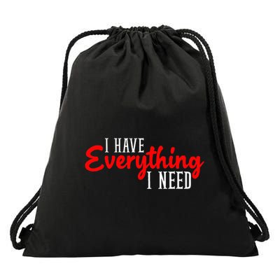 I Have Everything I Need I Am Everything Matching Couple Drawstring Bag