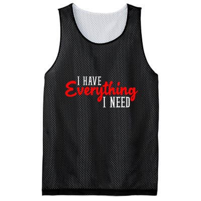 I Have Everything I Need I Am Everything Matching Couple Mesh Reversible Basketball Jersey Tank