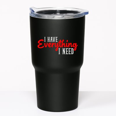 I Have Everything I Need I Am Everything Matching Couple Tumbler