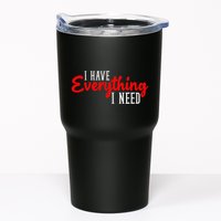 I Have Everything I Need I Am Everything Matching Couple Tumbler