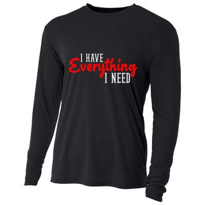 I Have Everything I Need I Am Everything Matching Couple Cooling Performance Long Sleeve Crew