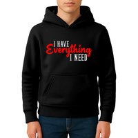 I Have Everything I Need I Am Everything Matching Couple Kids Hoodie