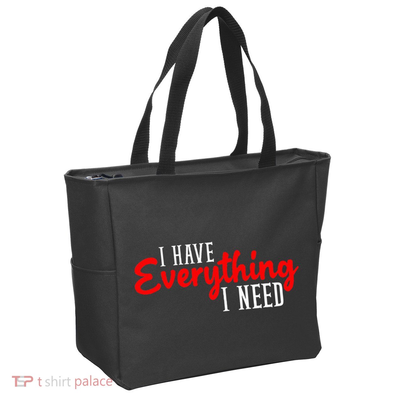 I Have Everything I Need I Am Everything Matching Couple Zip Tote Bag