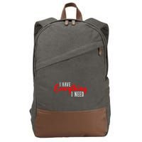 I Have Everything I Need I Am Everything Matching Couple Cotton Canvas Backpack