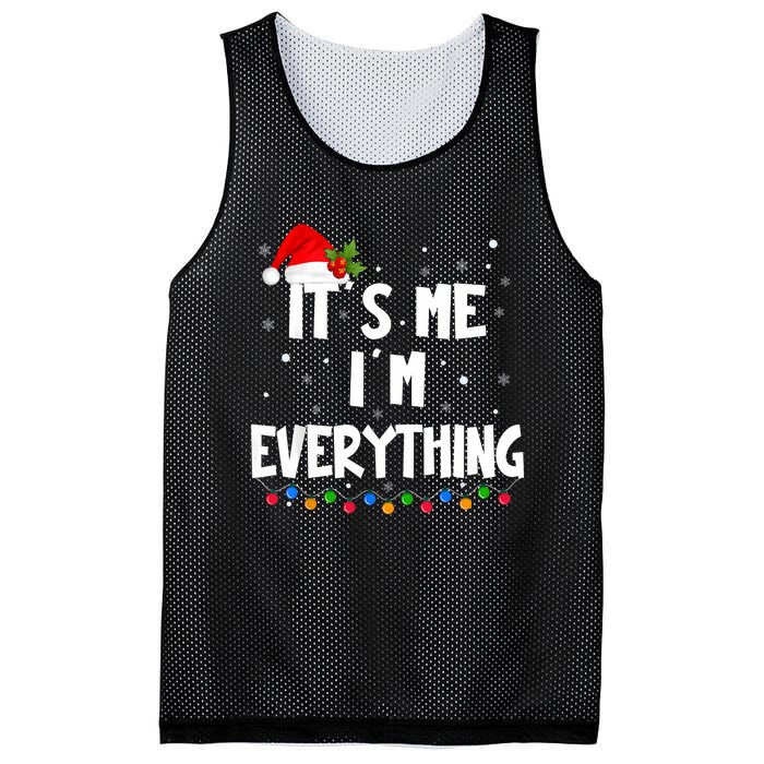 I Have Everything I Want For Christmas Its Me IM Everything Mesh Reversible Basketball Jersey Tank