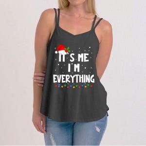 I Have Everything I Want For Christmas Its Me IM Everything Women's Strappy Tank