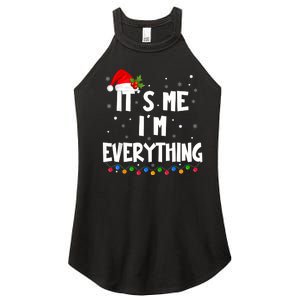 I Have Everything I Want For Christmas Its Me IM Everything Women's Perfect Tri Rocker Tank