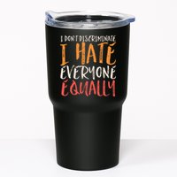 I Hate Everyone Equally I Don't Discriminate Funny Sarcastic Tumbler