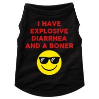 I Have Explosive Diarrhea And A Boner Doggie Tank
