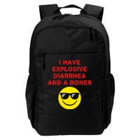 I Have Explosive Diarrhea And A Boner Backpack