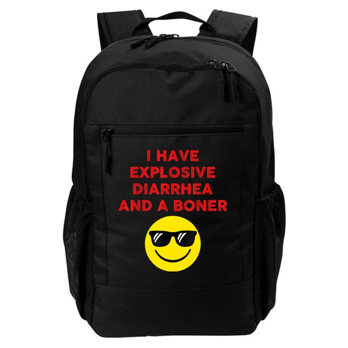 I Have Explosive Diarrhea And A Boner Backpack