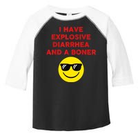 I Have Explosive Diarrhea And A Boner Toddler Fine Jersey T-Shirt