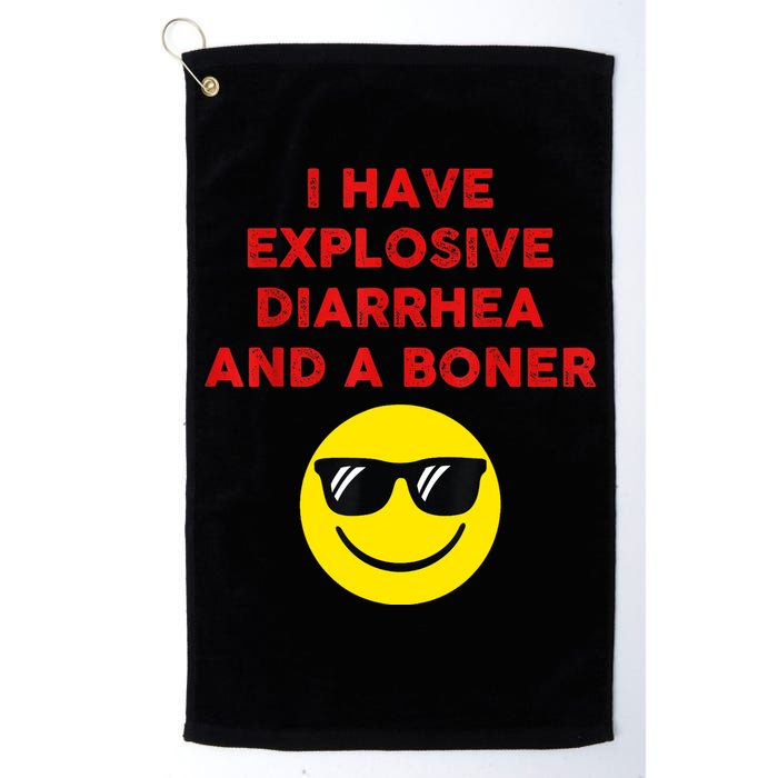 I Have Explosive Diarrhea And A Boner Golf Towel