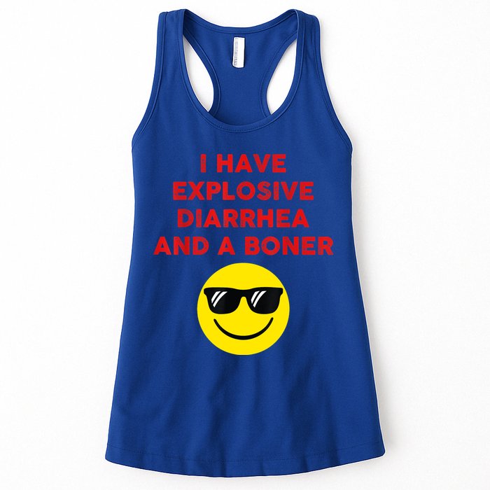 I Have Explosive Diarrhea And A Boner Womens Tank Top