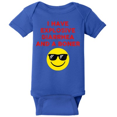 I Have Explosive Diarrhea And A Boner Baby Bodysuit