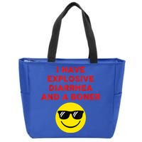 I Have Explosive Diarrhea And A Boner Zip Tote Bag