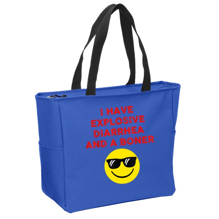 I Have Explosive Diarrhea And A Boner Zip Tote Bag