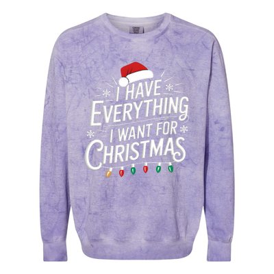 I Have Everything I Want For Christmas Couples Matching Colorblast Crewneck Sweatshirt