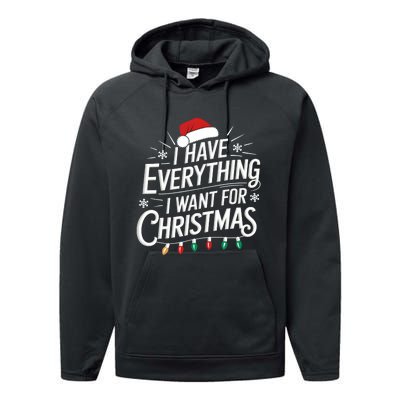 I Have Everything I Want For Christmas Couples Matching Performance Fleece Hoodie