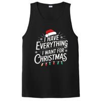 I Have Everything I Want For Christmas Couples Matching PosiCharge Competitor Tank