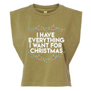 I Have Everything I Want For Christmas Funny Xmas Couples Garment-Dyed Women's Muscle Tee