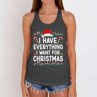 I Have Everything I Want For Christmas Its Me IM Everything Women's Knotted Racerback Tank