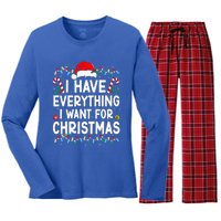 I Have Everything I Want For Christmas Its Me IM Everything Women's Long Sleeve Flannel Pajama Set 