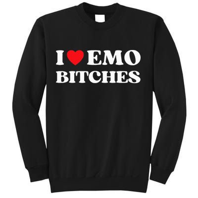 I Heart Emo Bitches Funny Quote Red Heart Emo Style Sweatshirt