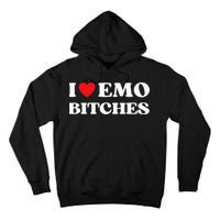 I Heart Emo Bitches Funny Quote Red Heart Emo Style Tall Hoodie