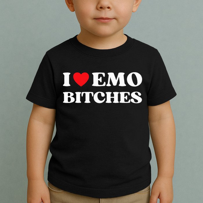 I Heart Emo Bitches Funny Quote Red Heart Emo Style Toddler T-Shirt